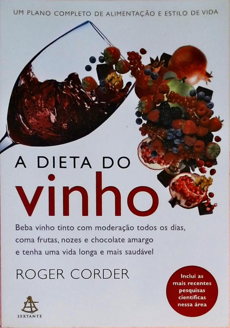 A Dieta Do Vinho