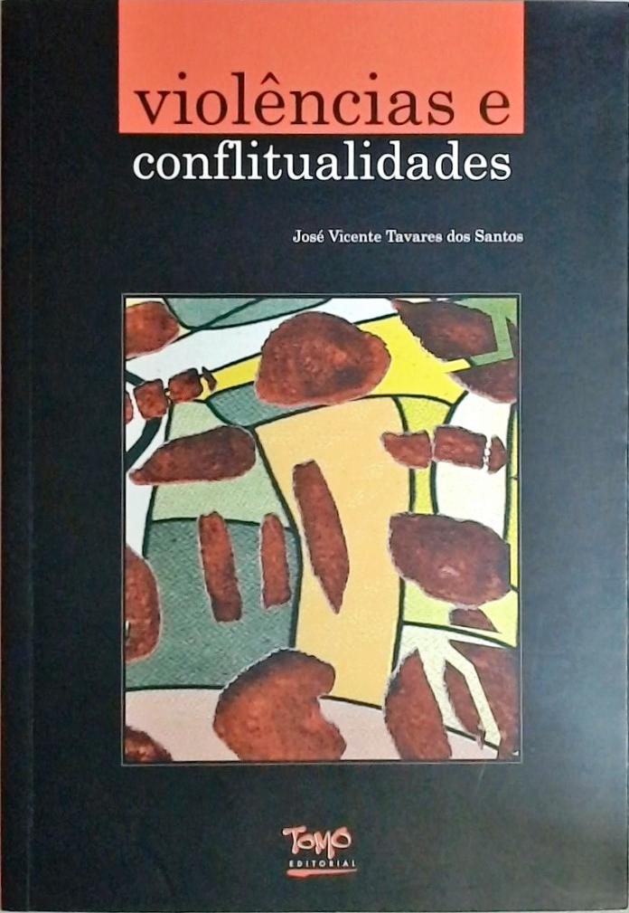 Violências E Conflitualidades