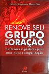 Renove Seu Grupo De Oração