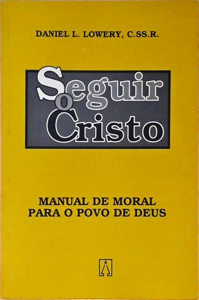 Seguir O Cristo