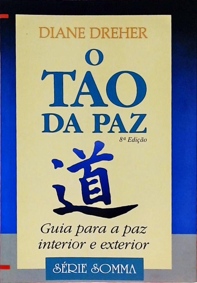 O Tao Da Paz