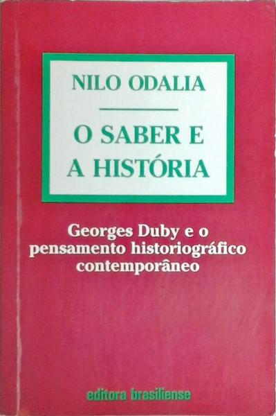 O Saber E A História