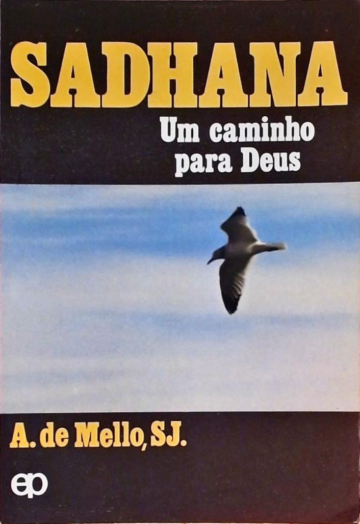 Sadhana - um Caminho Para Deus