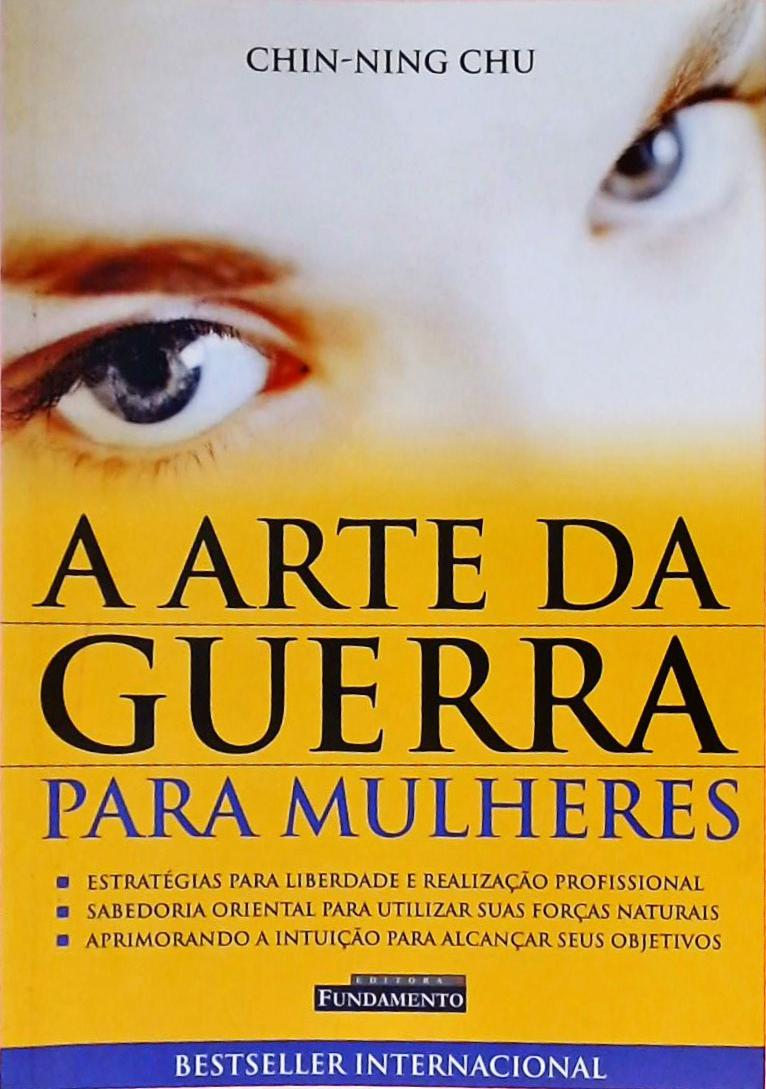 A Arte Da Guerra Para As Mulheres