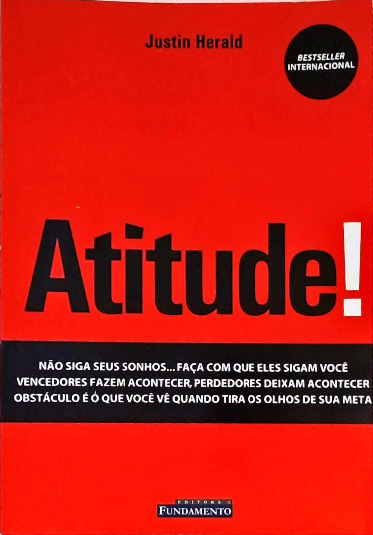 Atitude!