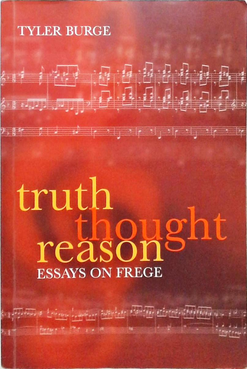 Truth Thought Reason