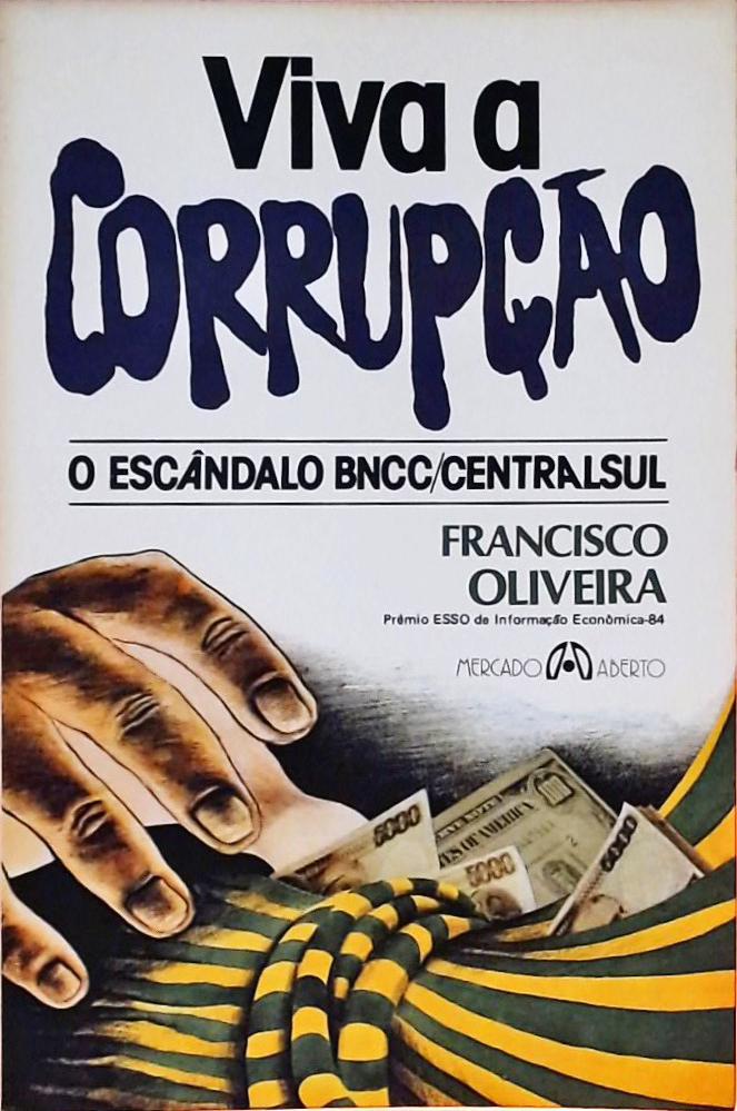 Viva a Corrupção