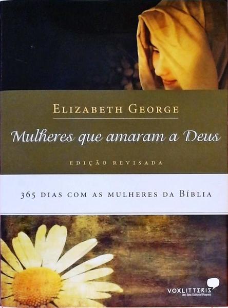 Mulheres Que Amaram A Deus