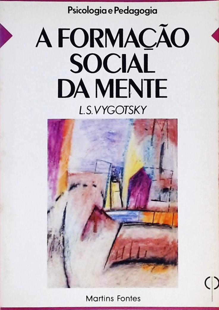 A Formação Social da Mente