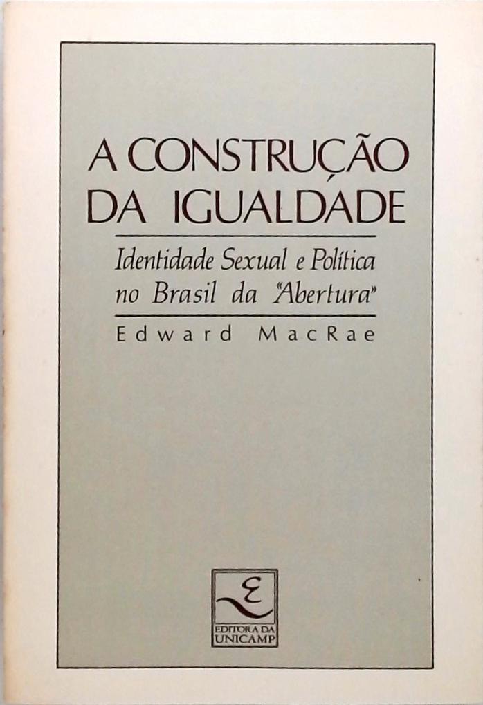 A Construção da Igualdade