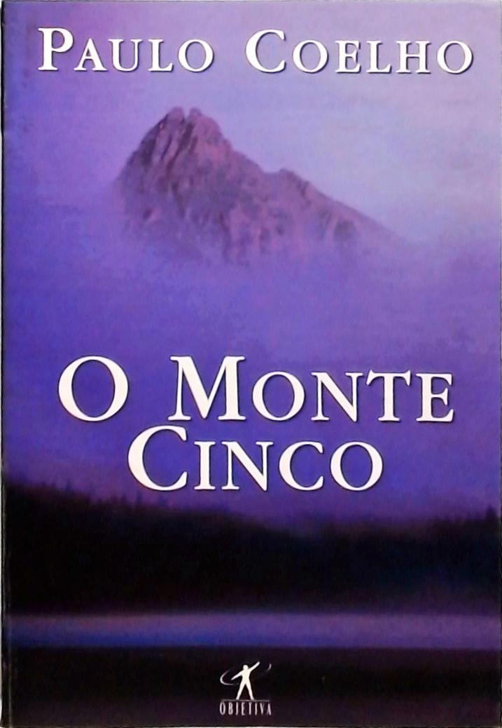 O Monte Cinco