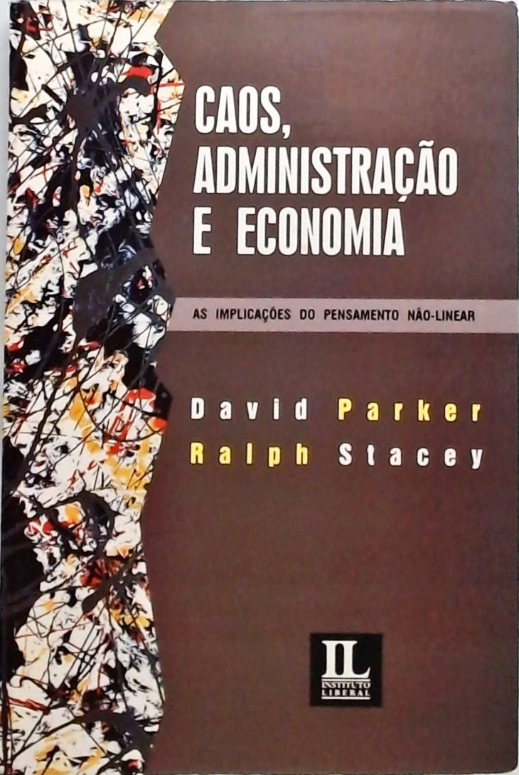 Caos Administração E Economia