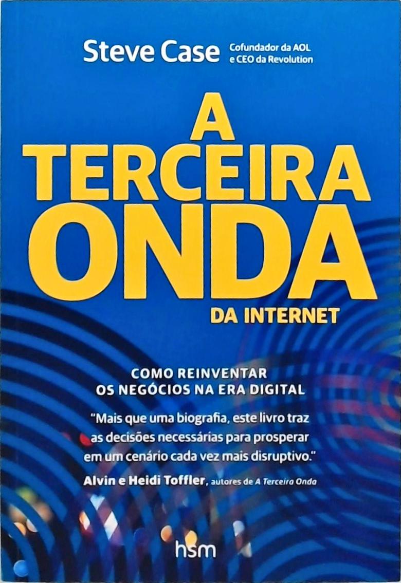 A Terceira Onda Da Internet