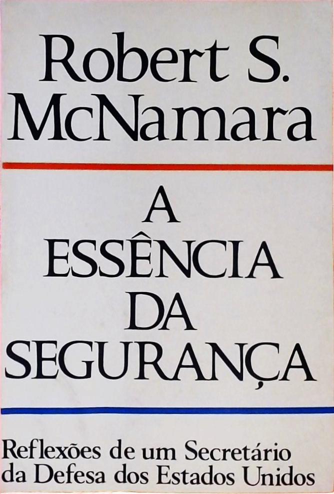 A Essência Da Segurança