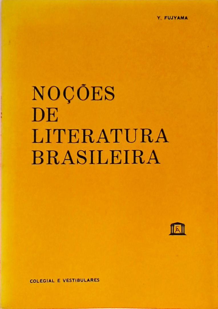 Noções de Literatura Brasileira