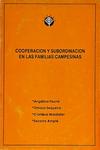 Cooperacion Y Subordinacion En Las Familias Campesinas