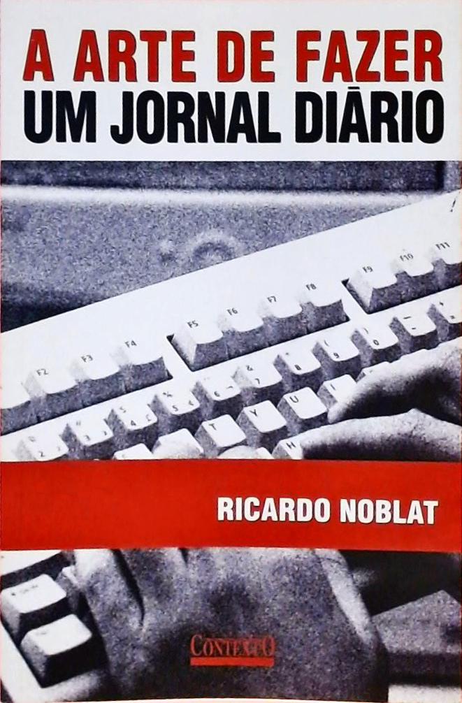 A Arte De Fazer Um Jornal Diário