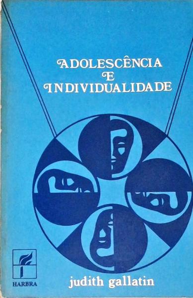 Adolescencia E Individualidade