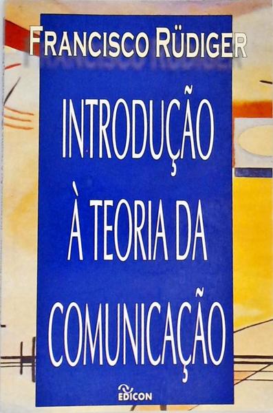 Introdução À Teoria Da Comunicação