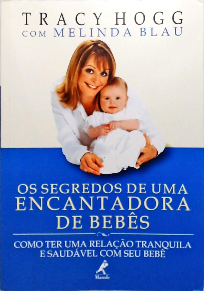 Os Segredos De Uma Encantadora De Bebês