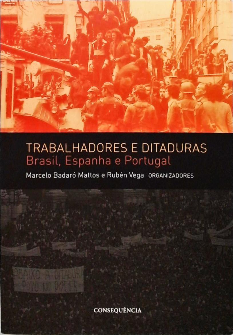 Trabalhadores E Ditaduras