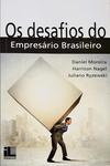 Os Desafios Do Empresário Brasileiro