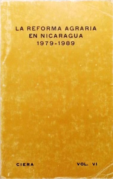 La Reforma Agrária En Nicaragua 1979 - 1989