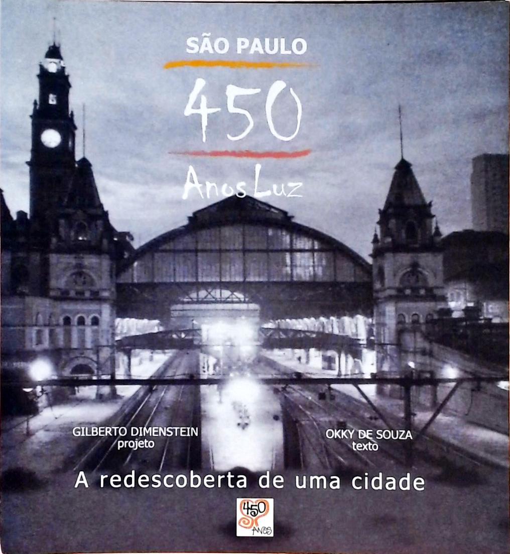São Paulo - 450 Anos Luz