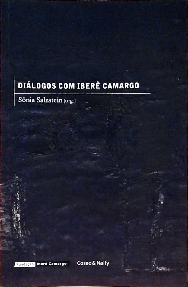 Diálogos Com Iberê Camargo