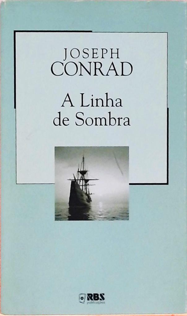 A Linha De Sombra