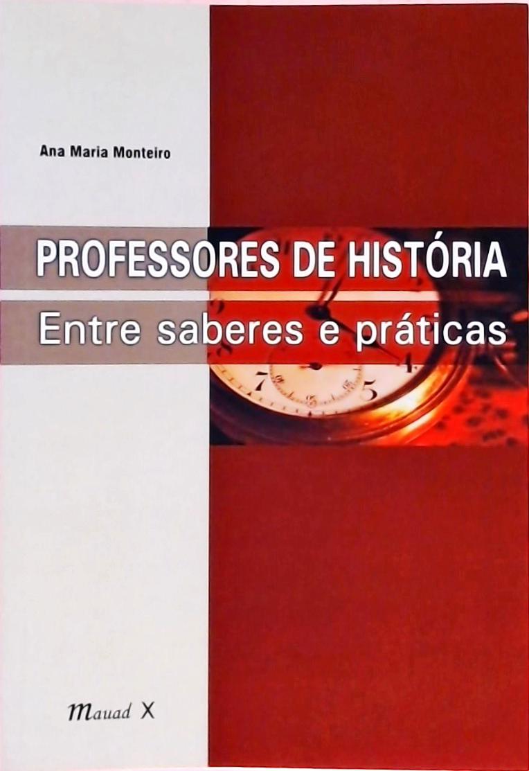 Professores de História Entre Sasberes e Prática