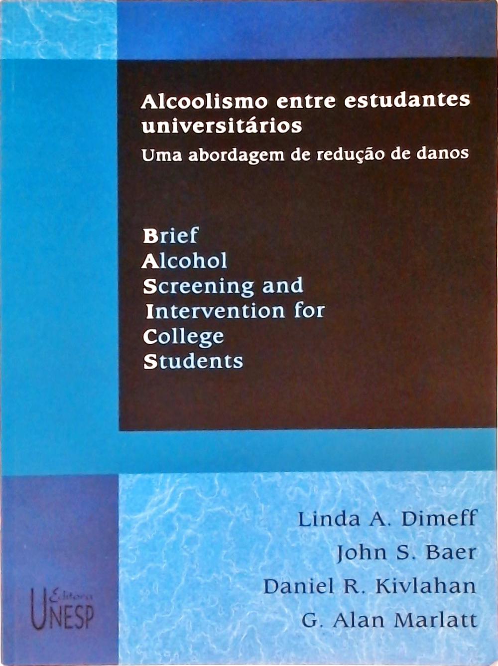 Alcoolismo entre estudantes universitários - BASICS