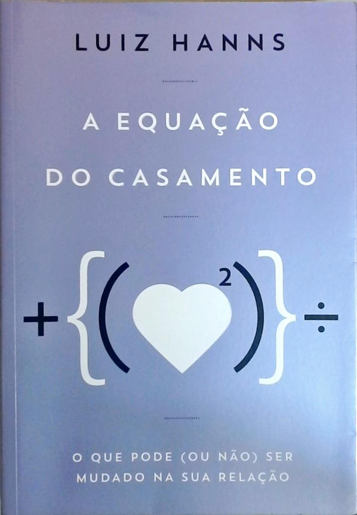 A Equação Do Casamento