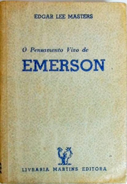O Pensamento Vivo De Emerson