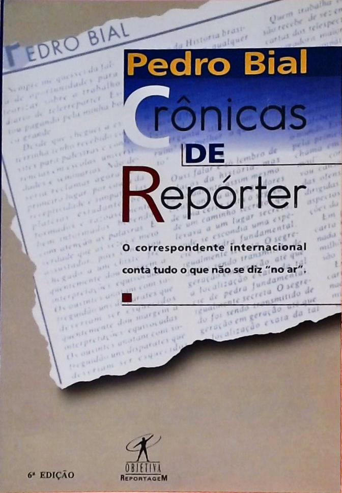 Crônicas De Repórter