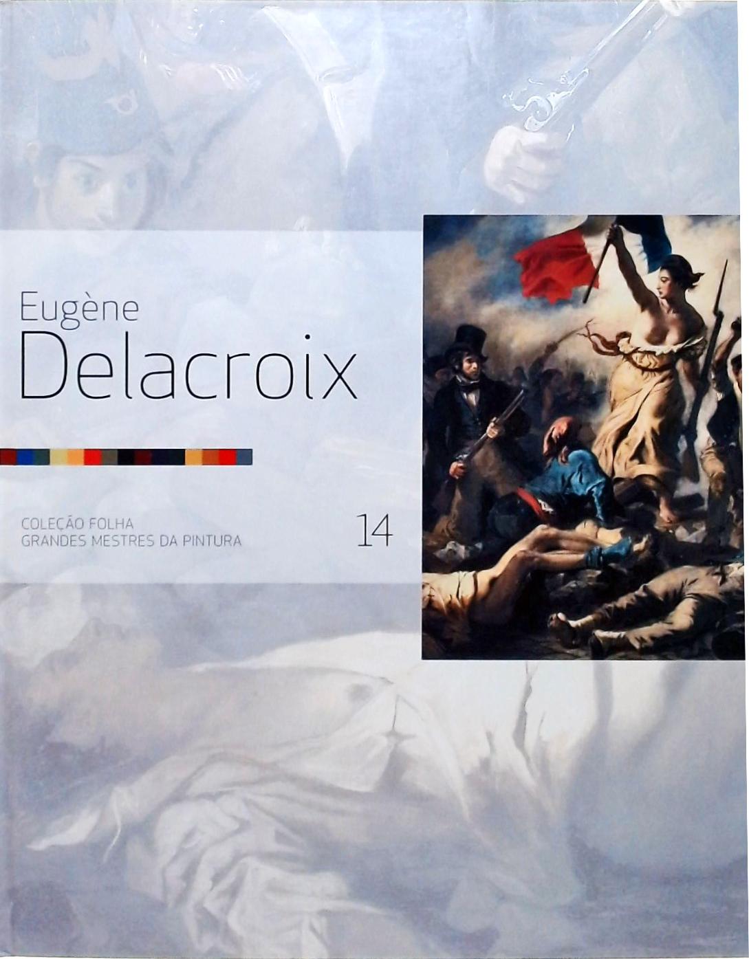 Folha Grandes Mestres Da Pintura - Eugène Delacroix