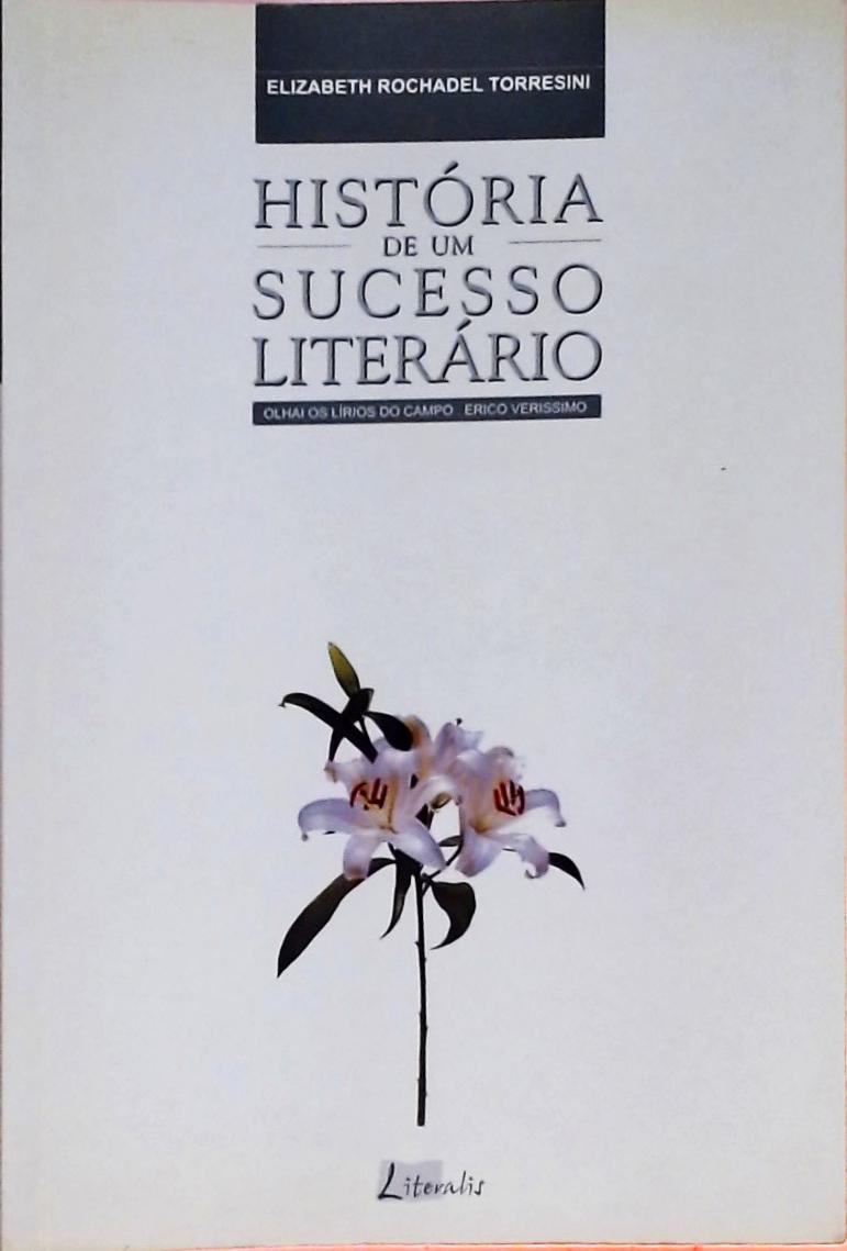 História De Um Sucesso Literário