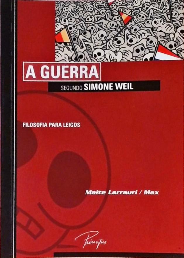 A Guerra Segundo Simone Weil