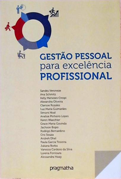 Gestão Pessoal Para Excelência Profissional