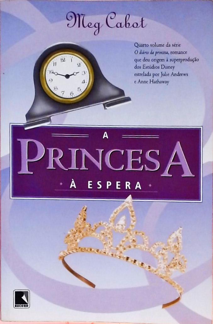 Princesa à Espera