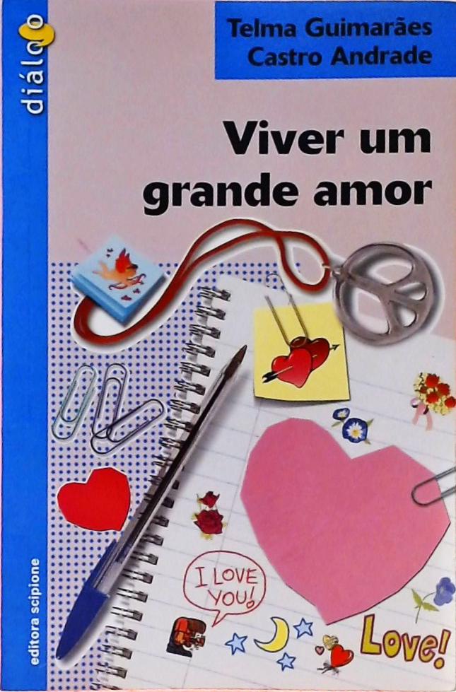 Viver Um Grande Amor