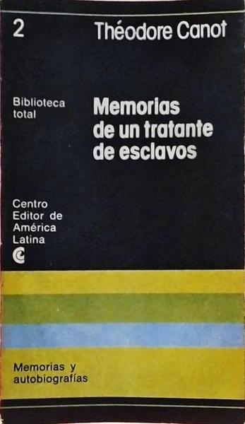 Memorias De Un Tratante De Esclavos