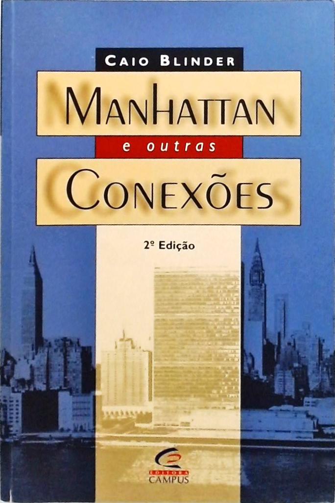 Manhattan E Outras Conexões