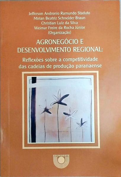 Agronegócio E Desenvolvimento Regional