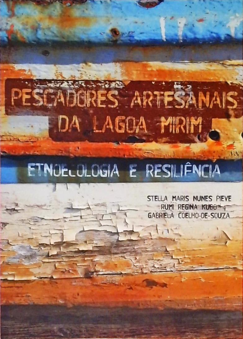 Pescadores Artesanais Da Lagoa Mirim