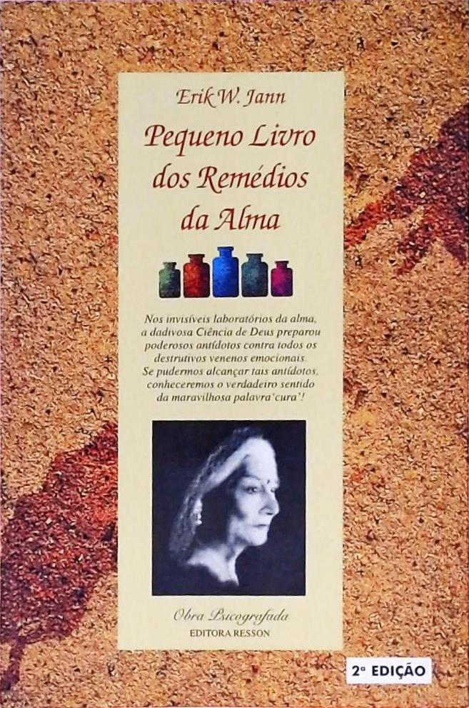 Pequeno Livro Dos Remédios Da Alma