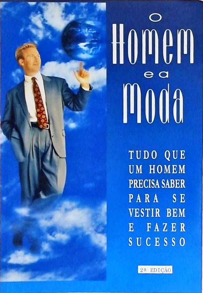 O Homem E A Moda