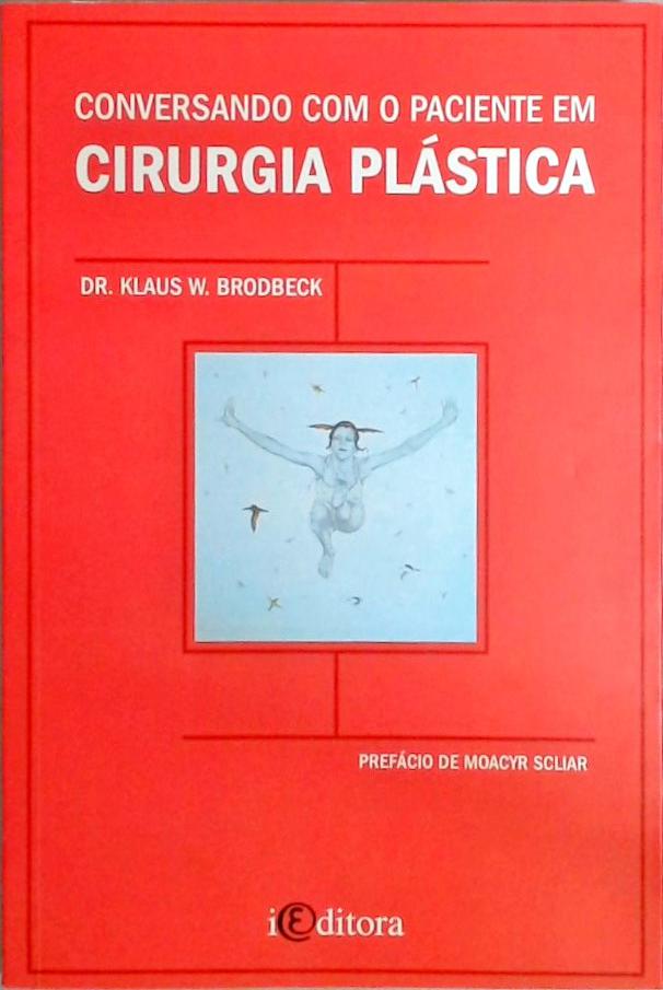 Conversando Com O Paciente De Cirurgia Plástica