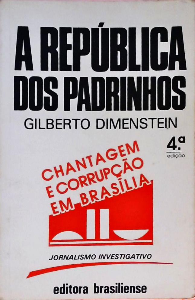 A República Dos Padrinhos