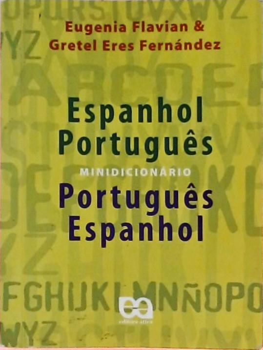 Minidicionário Espanhol Espanhol-português Português-espanhol